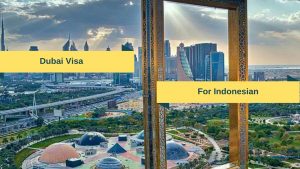 how to apply Dubai visa from indonesia