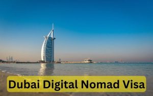 Dubai Digital Nomad Visa