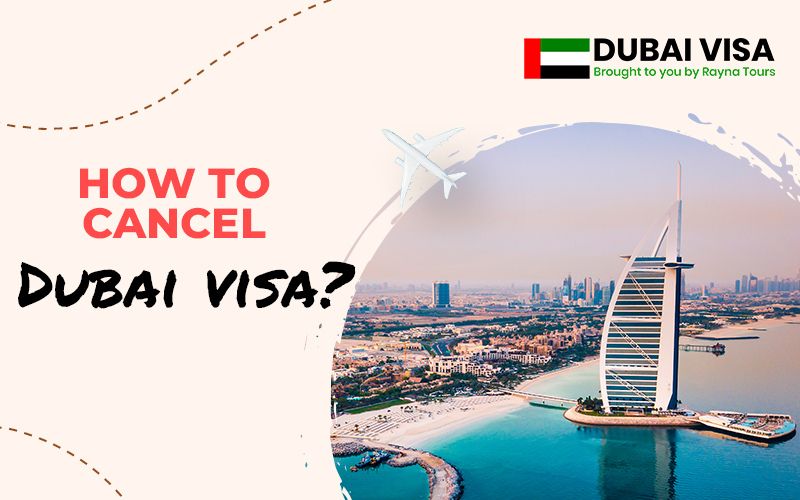 how to cancel dubai visa